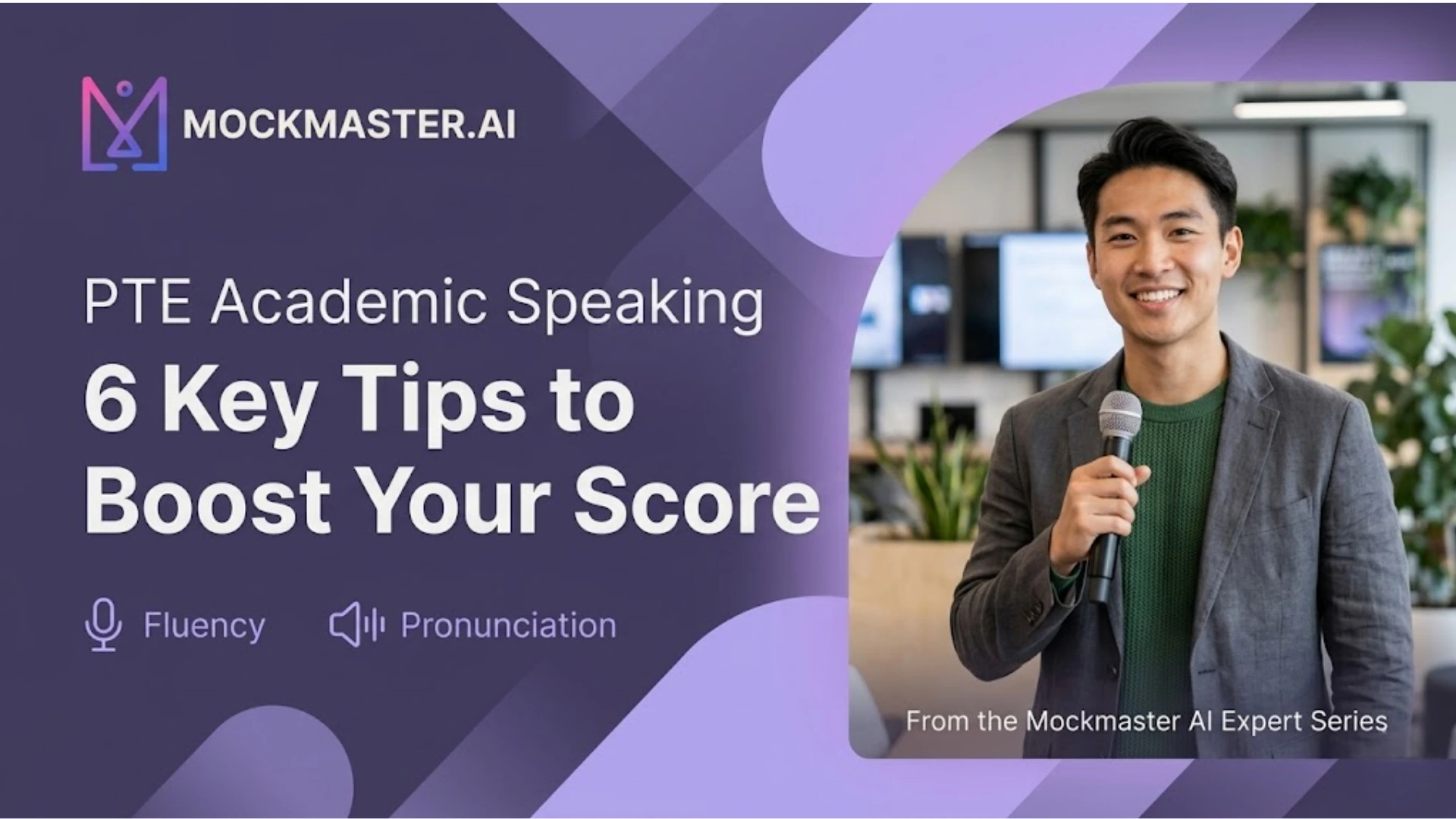 PTE Academic Speaking: 6 Key Tips to Boost Your Score